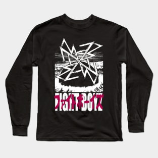 Fight Boyz 4 Life! Long Sleeve T-Shirt